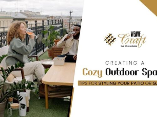 Creating a Cozy Outdoor Space: Tips for Styling Your  Patio or Garden