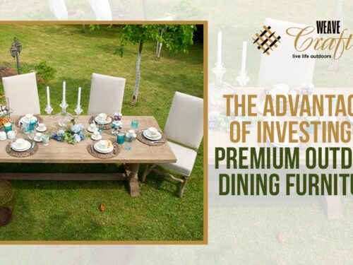 The Advantages of Investing in Premium Outdoor Dining Furniture