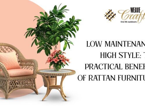 Low Maintenance, High Style: The Practical Benefits of Rattan Furniture